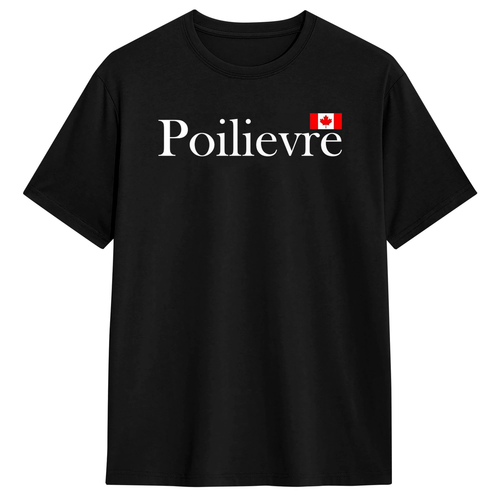 Summer Clothing Canada - T-shirt Poilievre 2025 Make Canada Strong